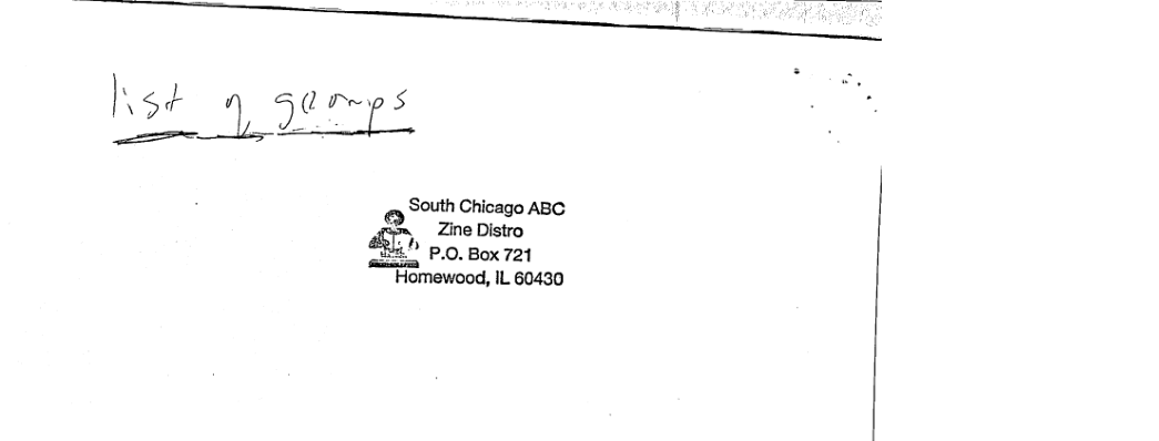 )‘\ St _Lj/d P P s  South Chicago ABG B, Zne Distro  P.O. Box 721 “Homewood, IL 60430 